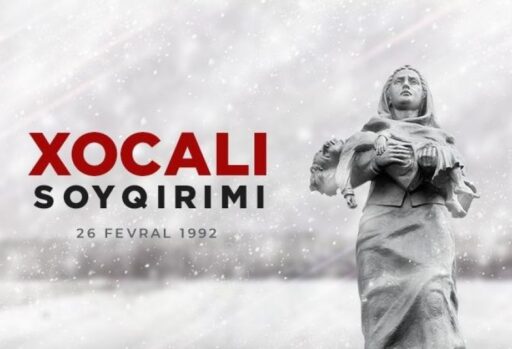 26 Fevral – Xocalı Soyqırımı Günü