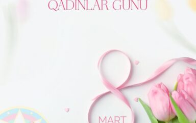 8 Mart – Beynəlxalq Qadınlar Günü