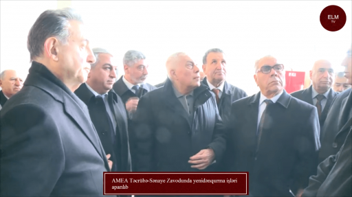 AMEA Təcrübə-Sənaye Zavodunda yenidənqurma işləri aparılıb.